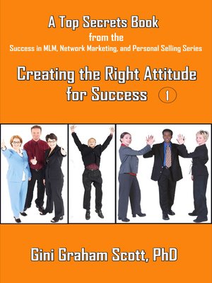 cover image of Top Secrets for Creating the Right Attitude for Success
